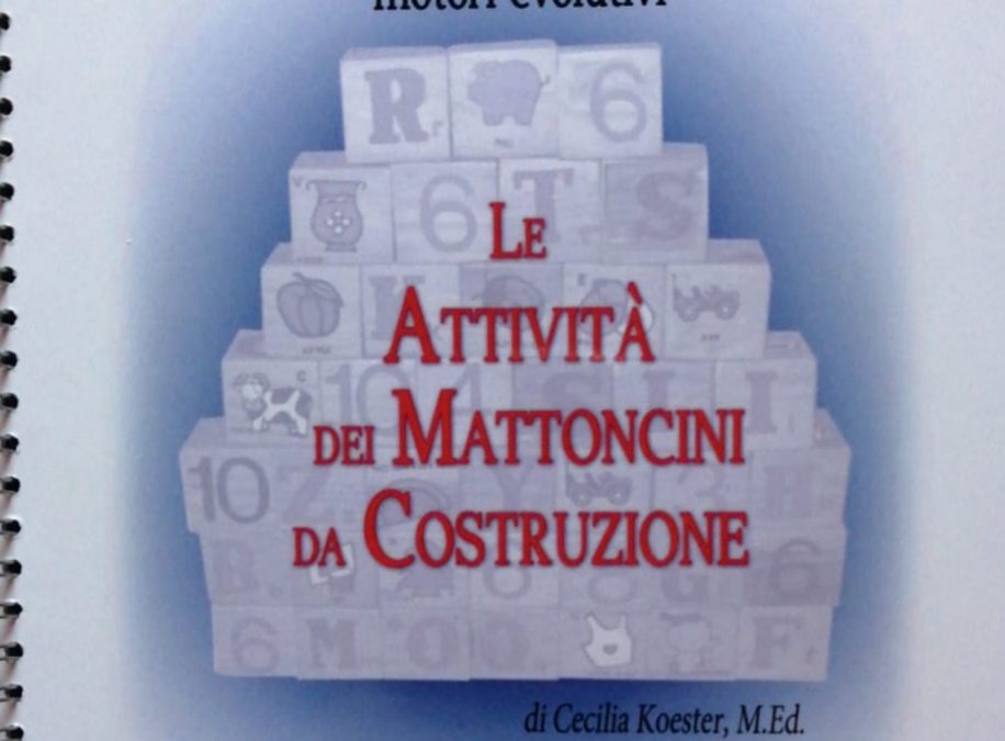 BBA (Buiding Block Activities) Le attività dei Mattoncini da Costruzione